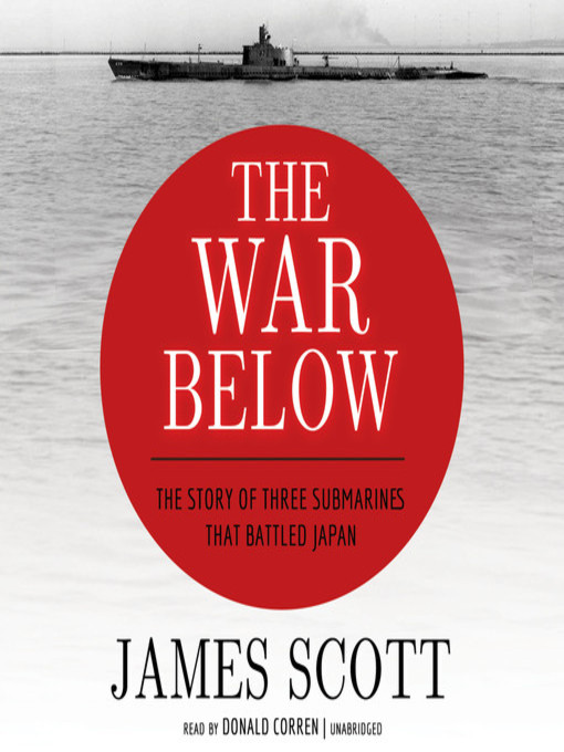 Title details for The War Below by James Scott - Wait list